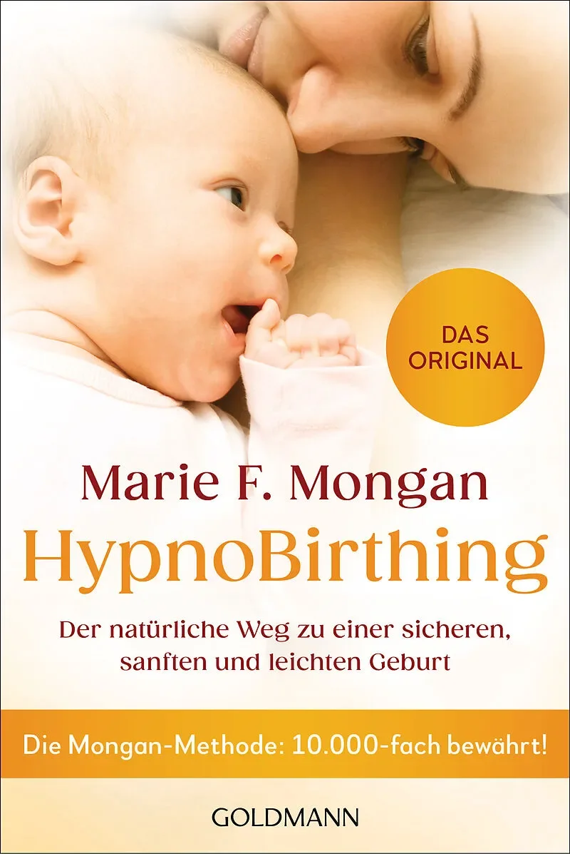 Hypnobirthing - Marie F. Mongan