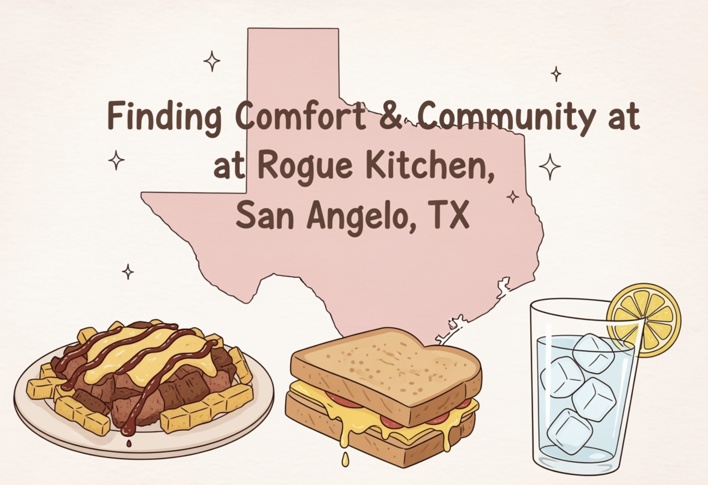 Finding Comfort & Community at Rogue Kitchen: A San Angelo Outing