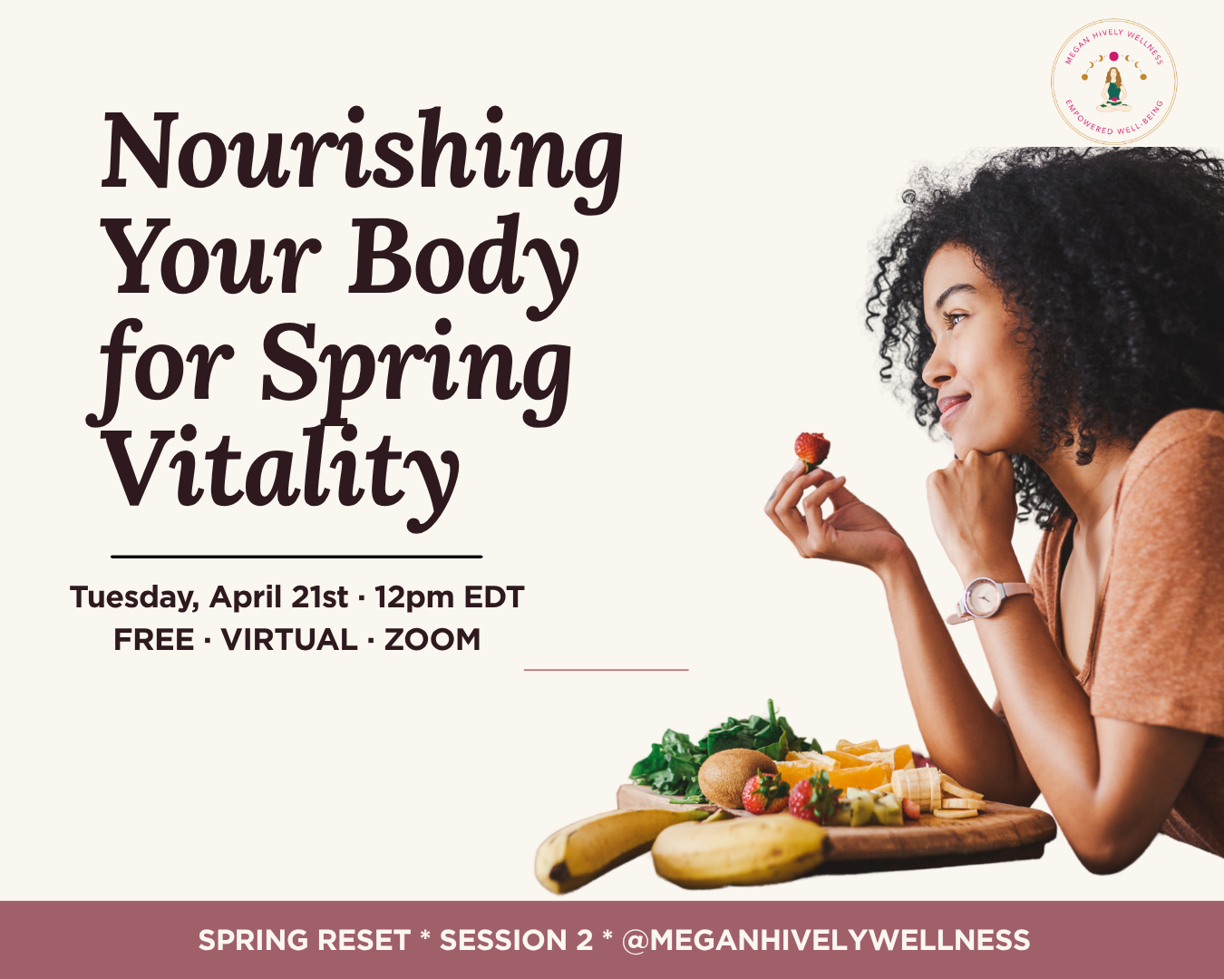 Nourishing Your Body for Spring Vitality