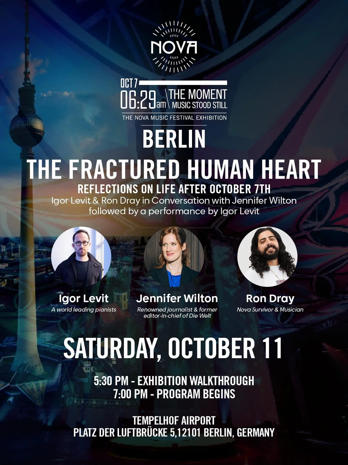 Join us at the Nova Exhibition - Berlin for an evening of reflection, healing, and connection. &ldquo;The Fractured Human Heart&rdquo; will explore the impact of October 7th through the lens of survival, music, and community.

This panel conversation