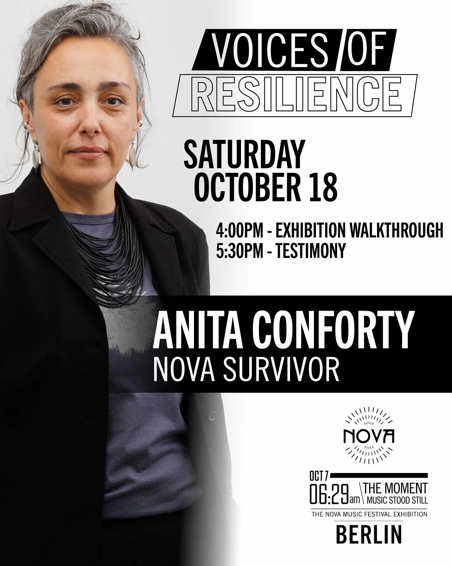 Join us on Saturday, October 18th in Berlin for Voices of Resilience series, featuring:
Anita conforty, Nova survivor

Anita will share her story of survival at the Nova Music Festival and her path towards healing on the months following. 

4:00pm - 