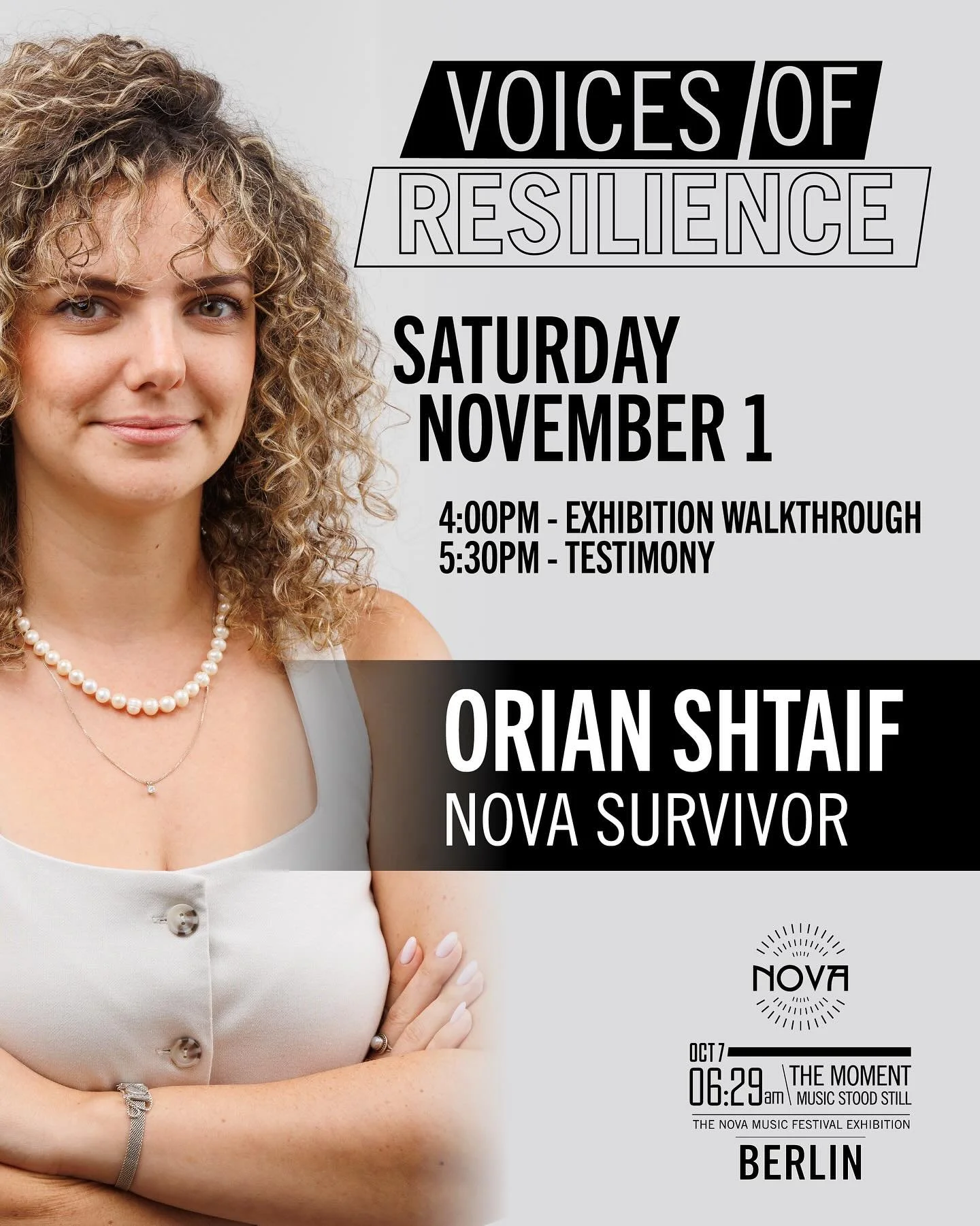Join us on Saturday, November 1st in Berlin for Voices of Resilience series, featuring:
Orian Shtaif, Nova survivor

Orian will share her story of survival at the Nova Music Festival and her path towards healing on the months following. 

4:00pm - Ex