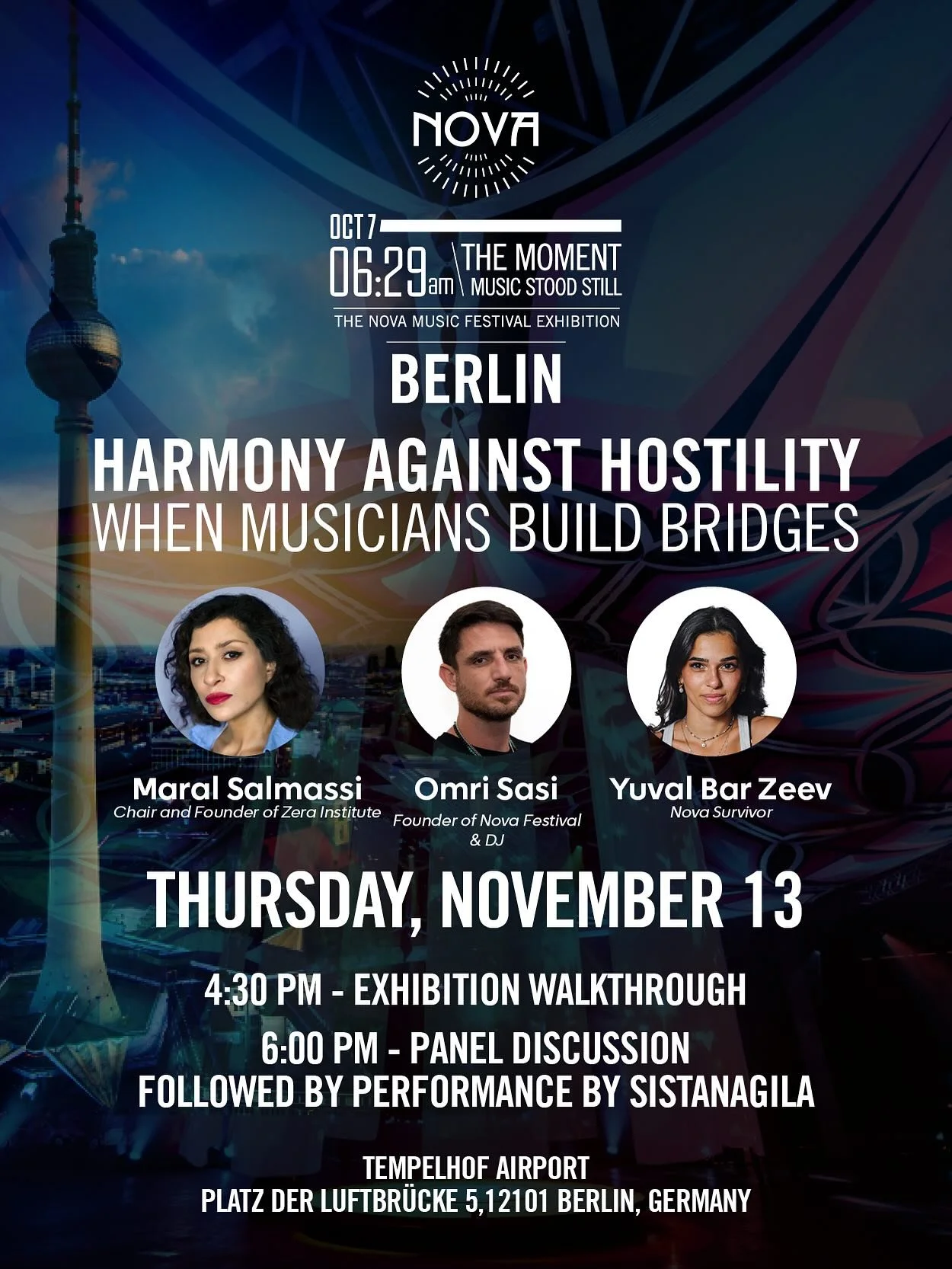 Join us on November 13th at the Nova Exhibition - Berlin  Harmony Against Hostility: When Musicians Build Bridges, a panel discussion followed by a musical performance by Sistanagila.

Since October 7, Jewish and Israeli artists have faced growing ba