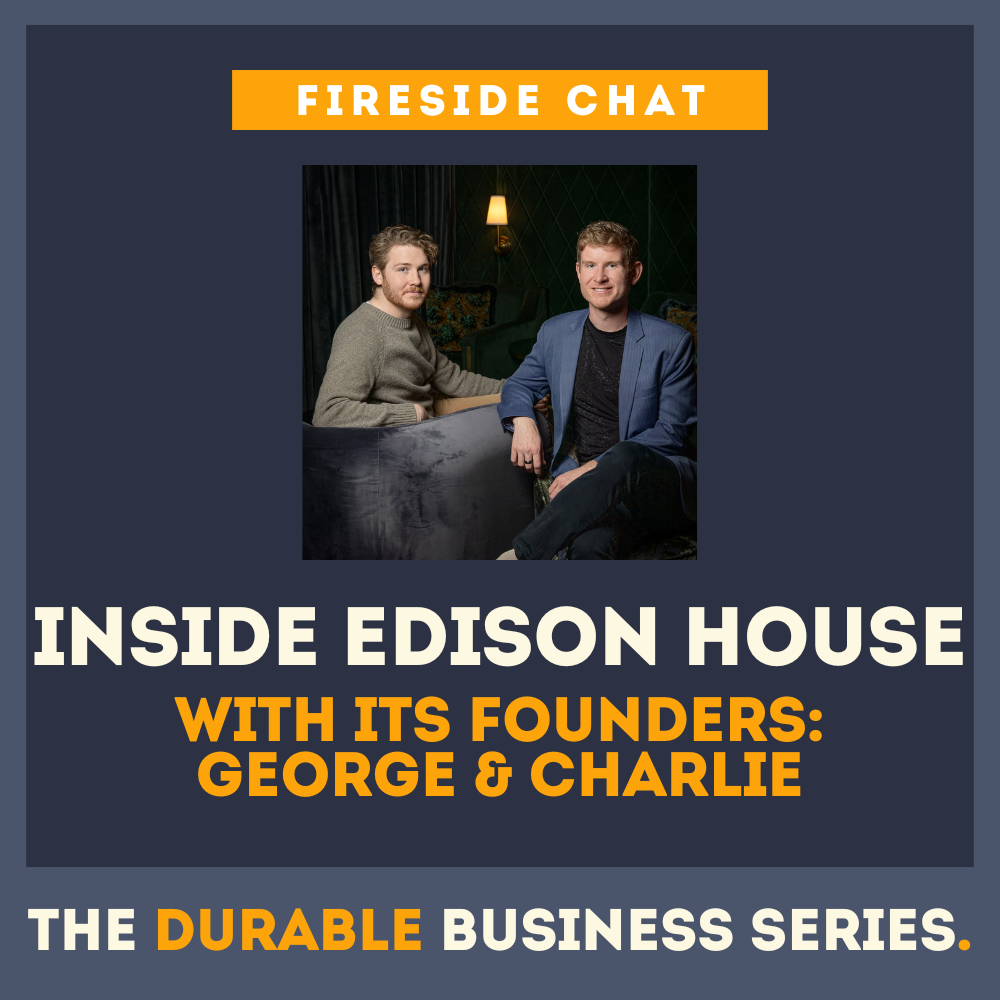 Inside Edison House: A Fireside Chat with the Founders