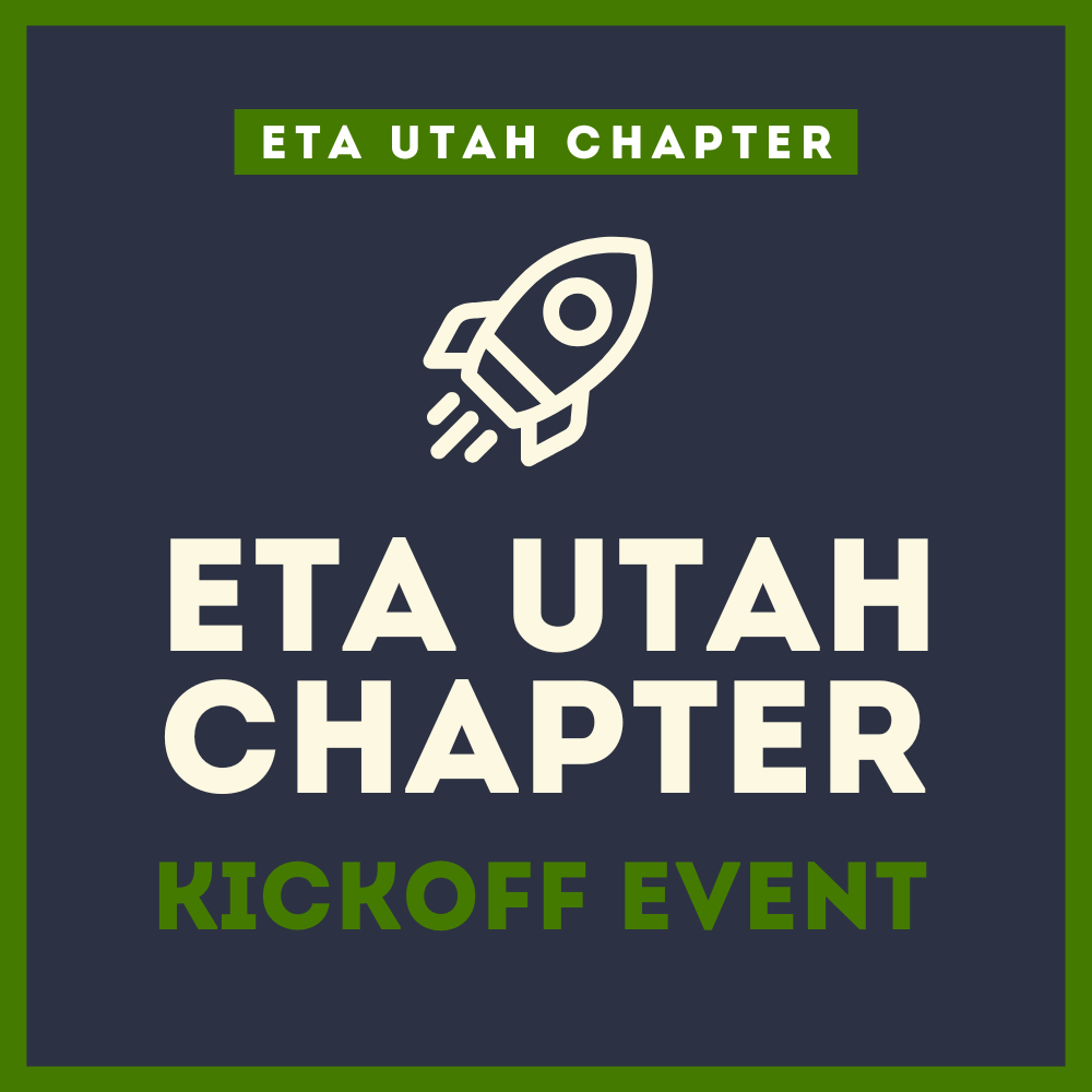 Official ETA Utah Chapter Kickoff Event