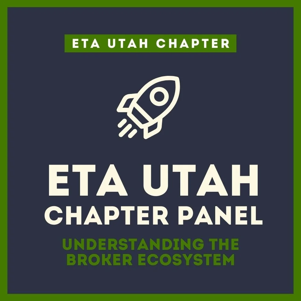 ETA Utah Chapter Panel: Understanding the Broker Ecosystem