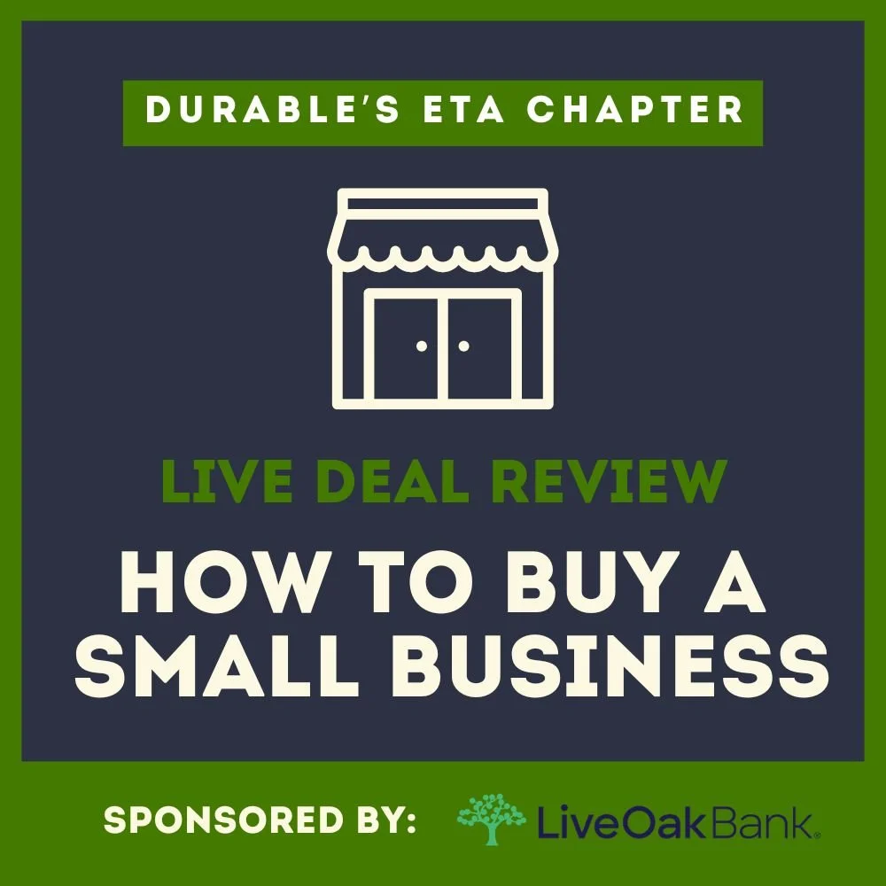 Live Deal Review: How to Buy a Small Business
