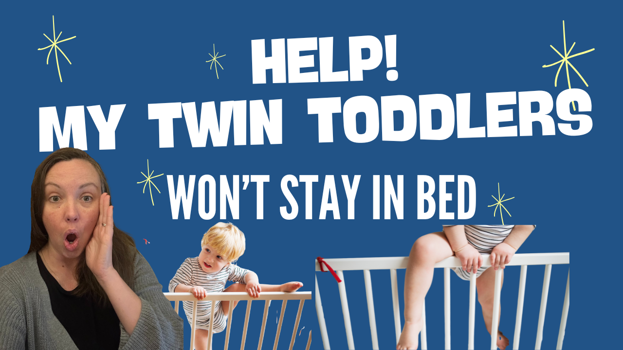 Crib Climbers: What To Do When Your Toddler twins Climb Out at Night