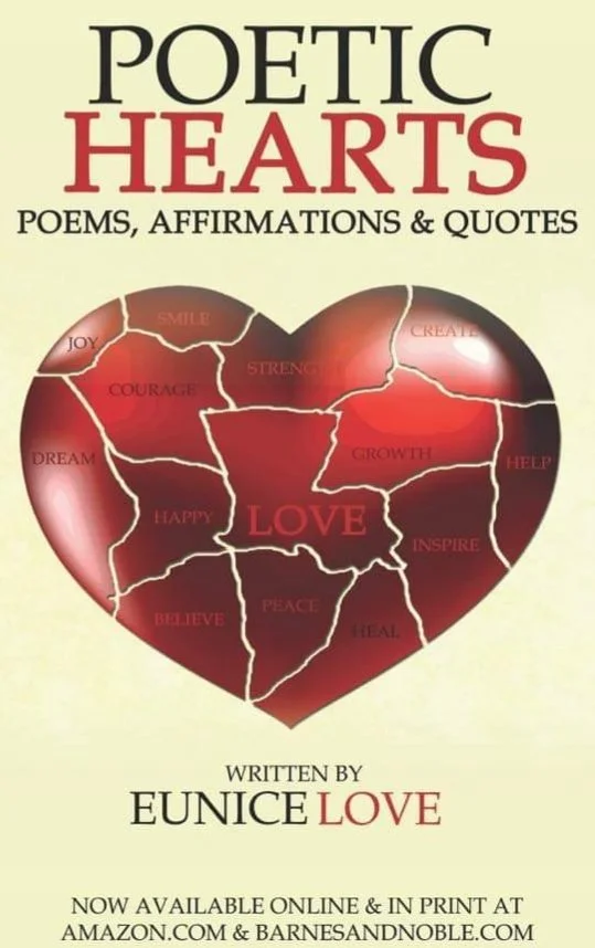 Book cover titled "Poetic Hearts: Poems, Affirmations & Quotes" featuring a large heart with cracked lines and positive words inside it, such as love, joy, courage, smile, strength, create, dream, happy, help, grow, inspire, believe, peace, real, heal.
