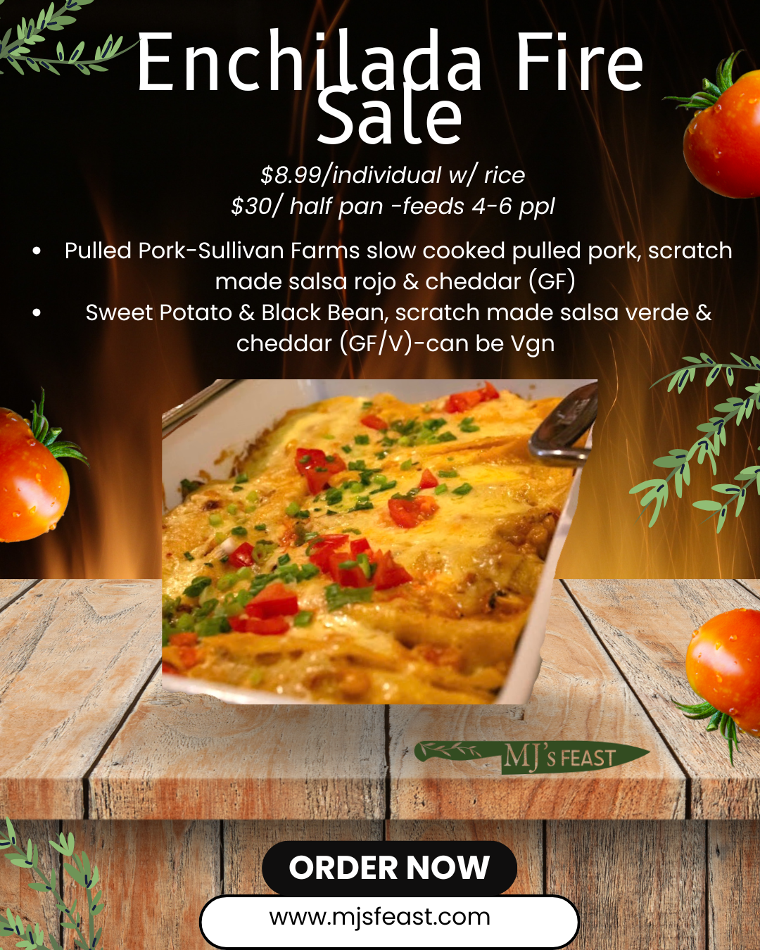 Enchilada Fire Sale - Pickup Jan 25th 