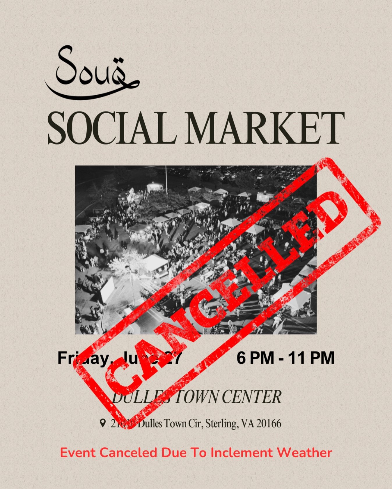 Important Update:

Due to inclement weather, our Souq Social Market on Friday, June 27 at the Dulles Town Center has been cancelled.

We appreciate your understanding and can&rsquo;t wait to see you at our next markets on Saturday, July 12 at the Wor