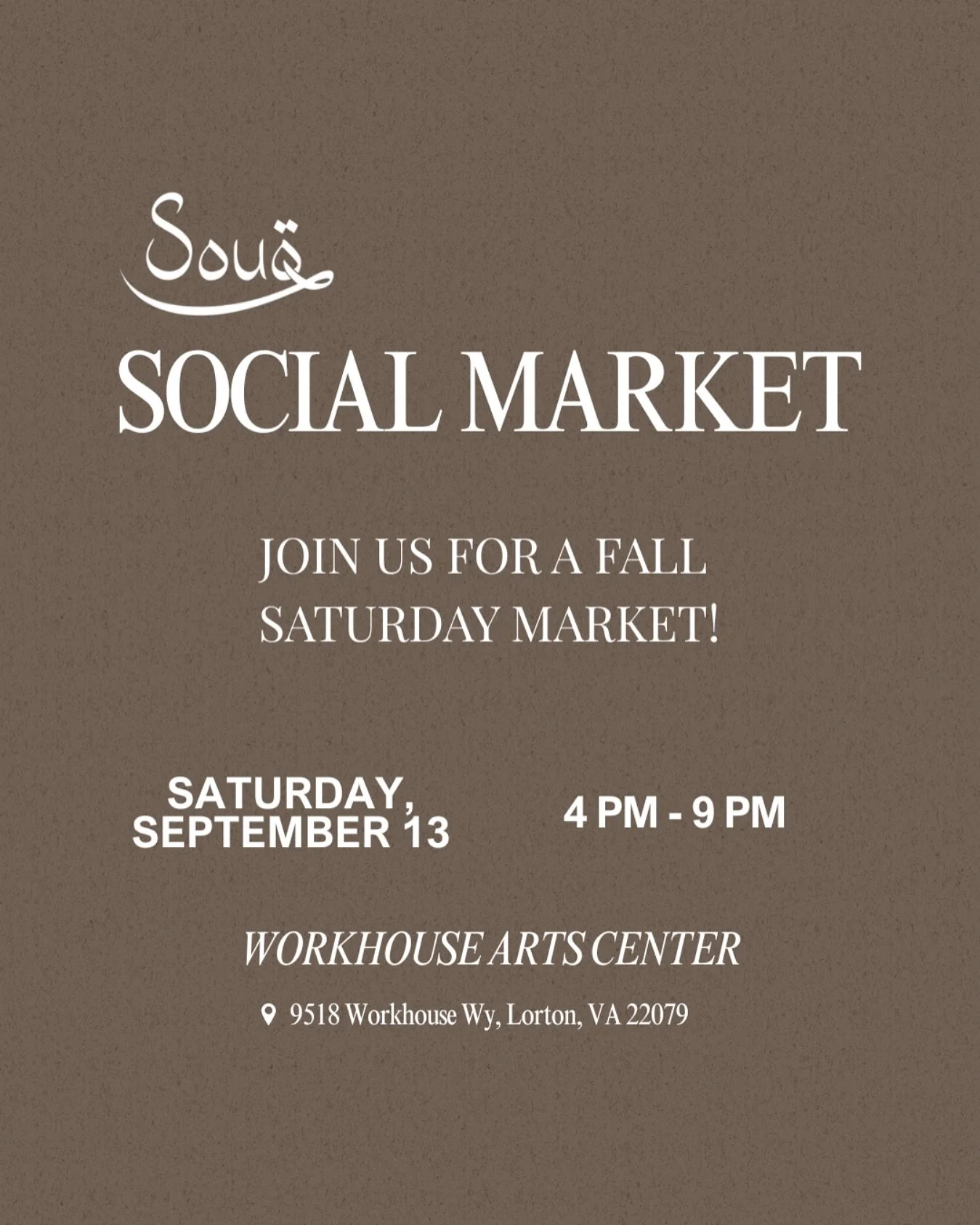 🍂 Our first Fall Saturday Market is coming up 🍂

Join us for SOUQ Social Market on Saturday, September 13 from 4&ndash;9 PM at the Workhouse Arts Center in Lorton, VA!

Savor delicious halal eats, support local vendors and experience the cozy vibes
