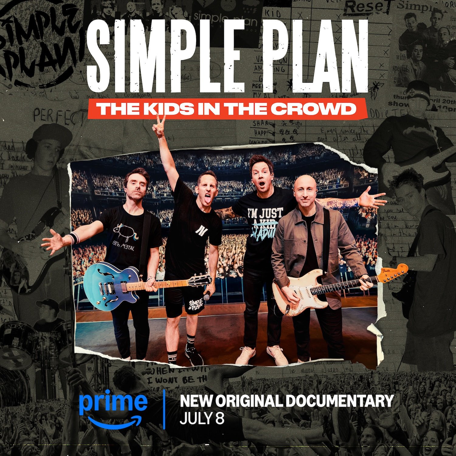 Simple Plan Release Documentary “Simple Plan: The Kids In The Crowd” & New Single “Nothing Changes”.