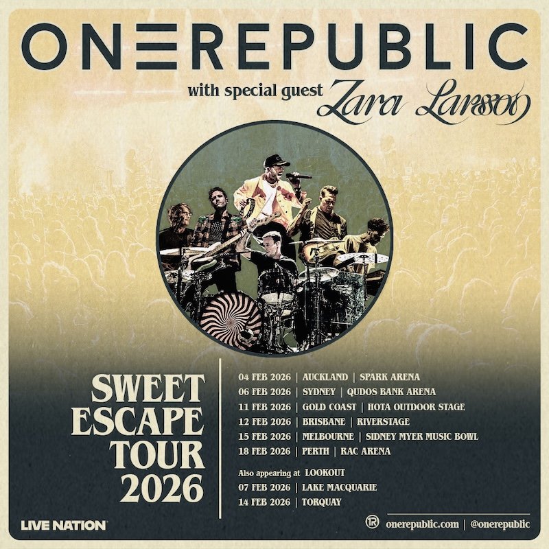 ONEREPUBLIC announce eagerly awaited return to Australia &amp; New Zealand for THE SWEET ESCAPE TOUR 2026