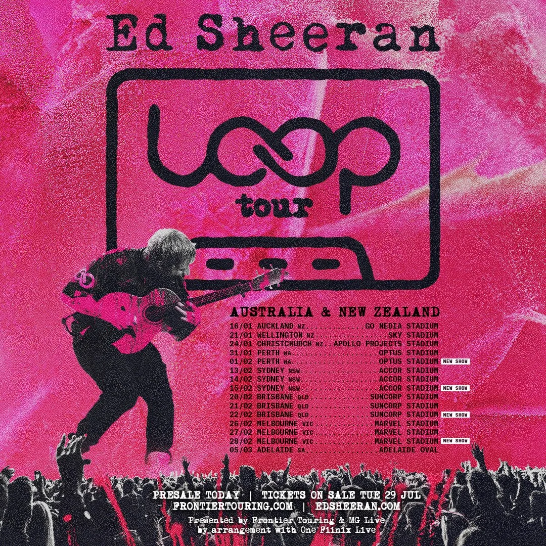 ED SHEERAN – SUPERSTAR’S ALL-NEW LOOP TOUR STARTS THIS FRIDAY IN AUCKLAND!