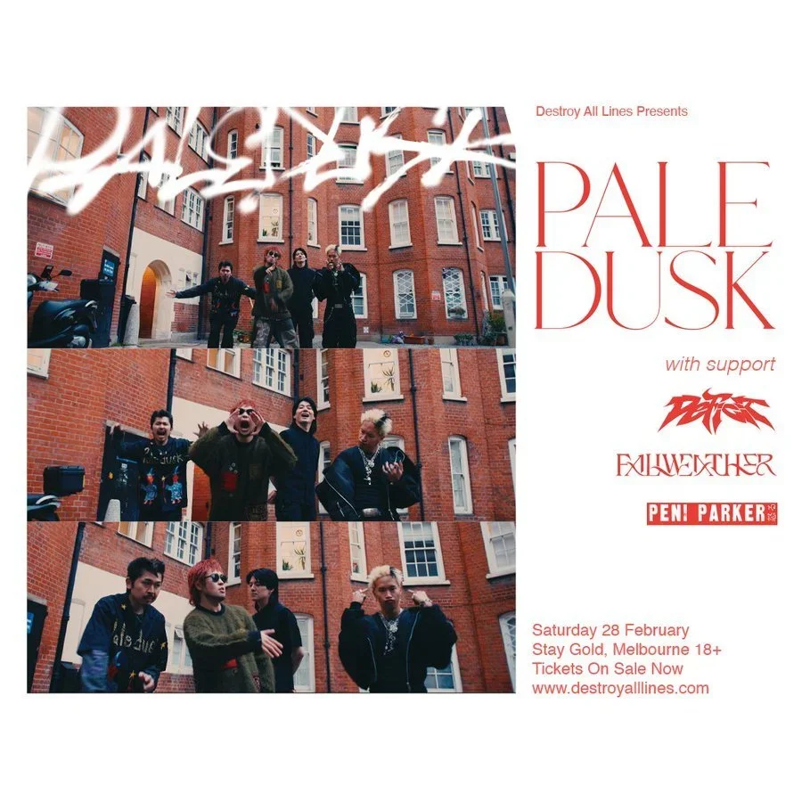 Paledusk | Stay Gold | Melbourne | 28th February