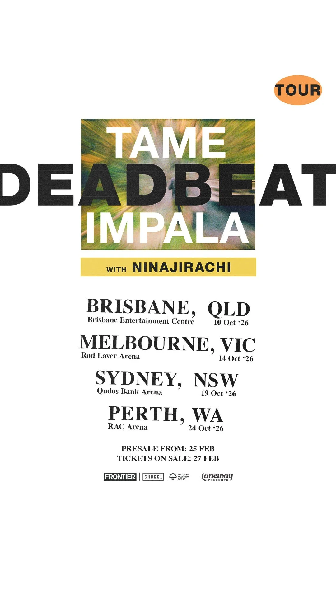 TAME IMPALA ANNOUNCE DEADBEAT TOUR