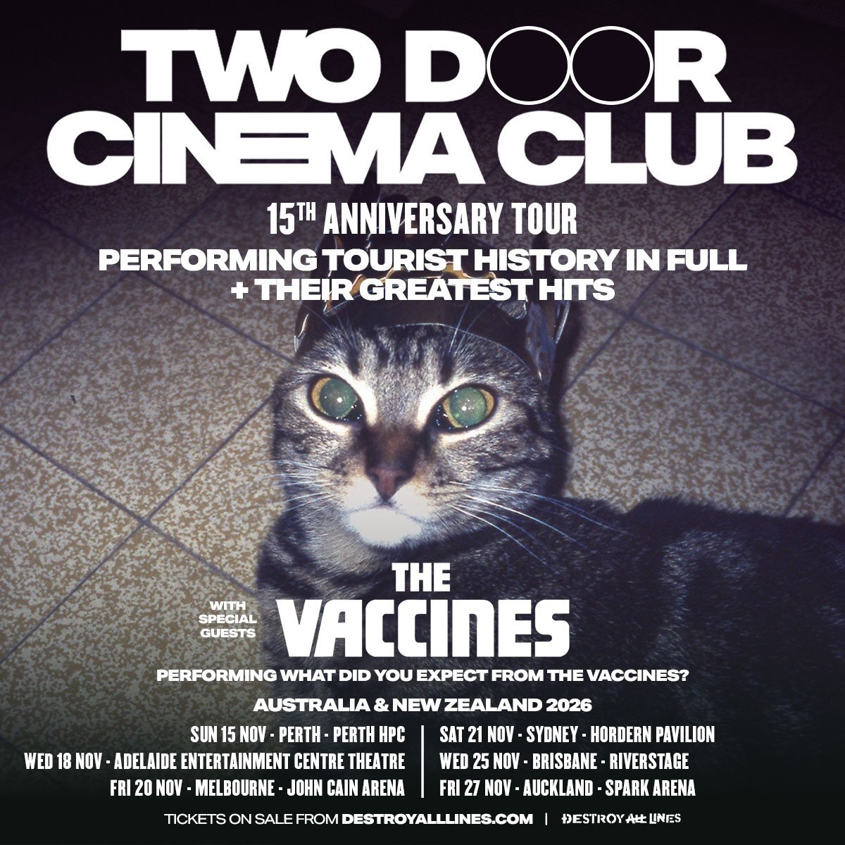 TWO DOOR CINEMA CLUB ANNOUNCE AUSTRALIAN
HEADLINE TOUR THIS NOVEMBER 2026

PERFORMING TOURIST HISTORY IN FULL + THEIR GREATEST HITS JOINED ON TOUR BY SPECIAL GUESTS THE VACCINES

Take a trip back to a defining era of music as indie darlings Two Door 