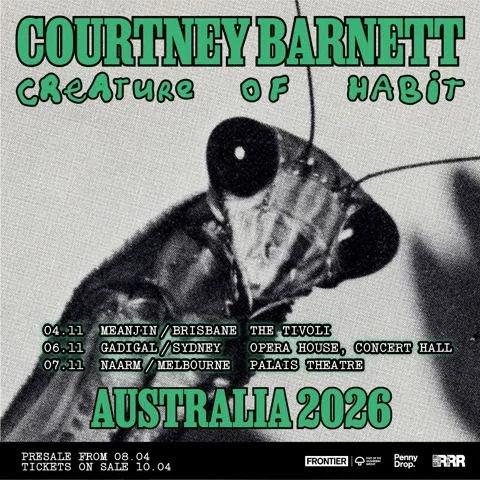 Courtney Barnett AnnounceS “Creature Of Habit” Tour - November 2026.