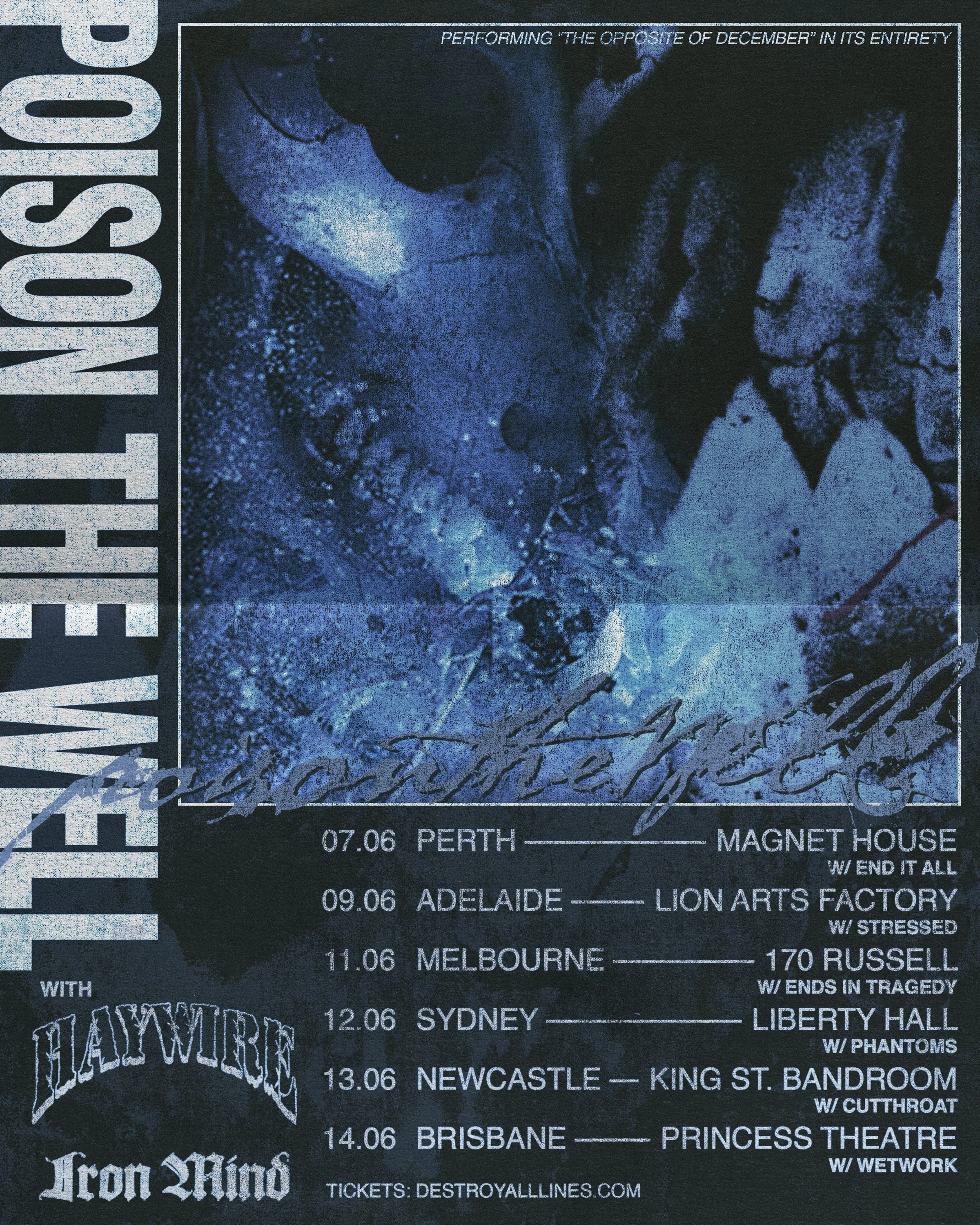 POISON THE WELL ANNOUNCE LOCAL SUPPORT ACTS FOR AUSTRALIAN HEADLINE TOUR WITH HAYWIRE &amp; IRON MIND