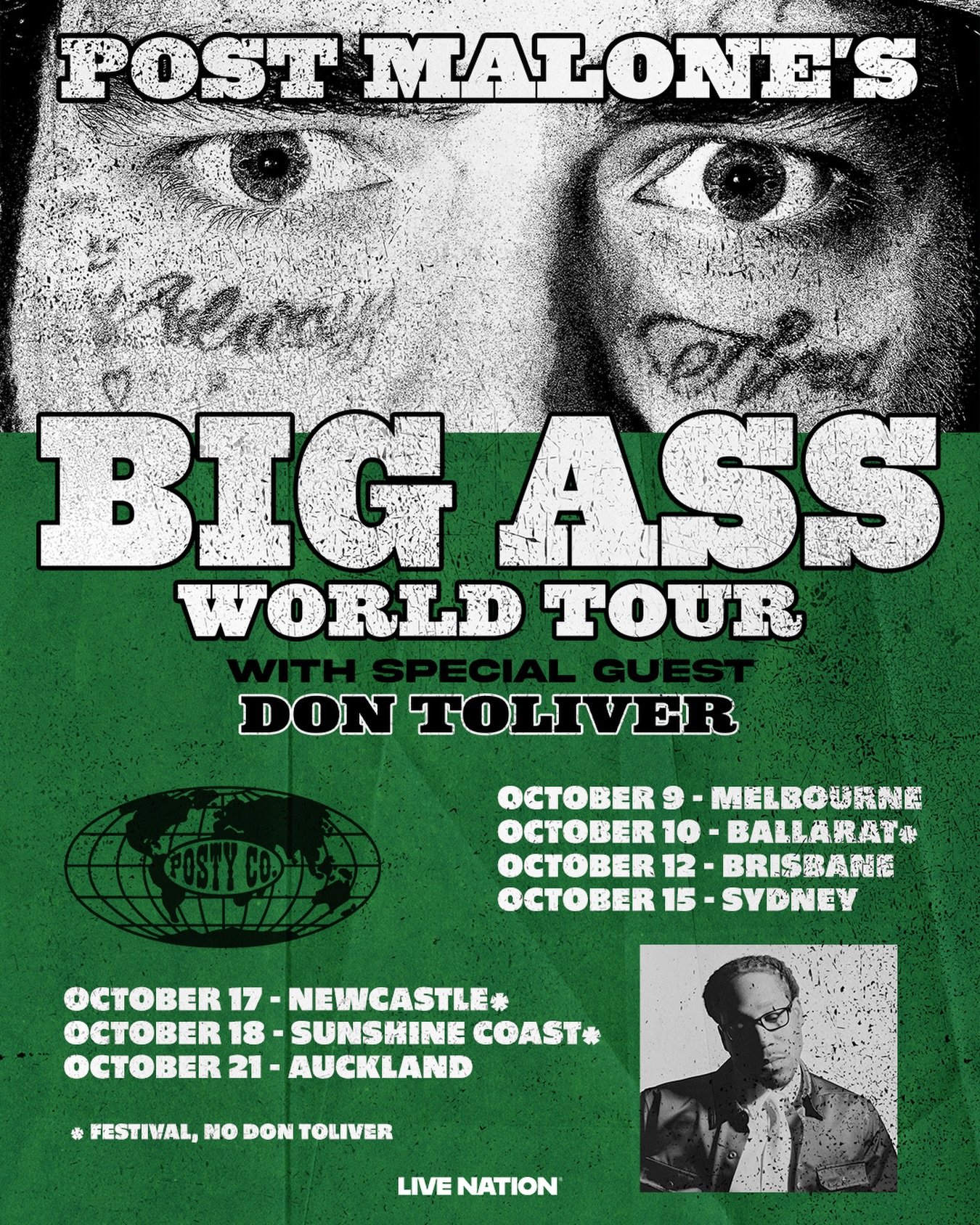🚨POST MALONE🚨 PRESENTS THE BIG ASS WORLD TOUR AUSTRALIA AND NEW ZEALAND 2026

Live Nation today announced the Australian and New Zealand leg of Post Malone&rsquo;s The BIG ASS World Tour, marking the global superstar&rsquo;s largest headline shows 