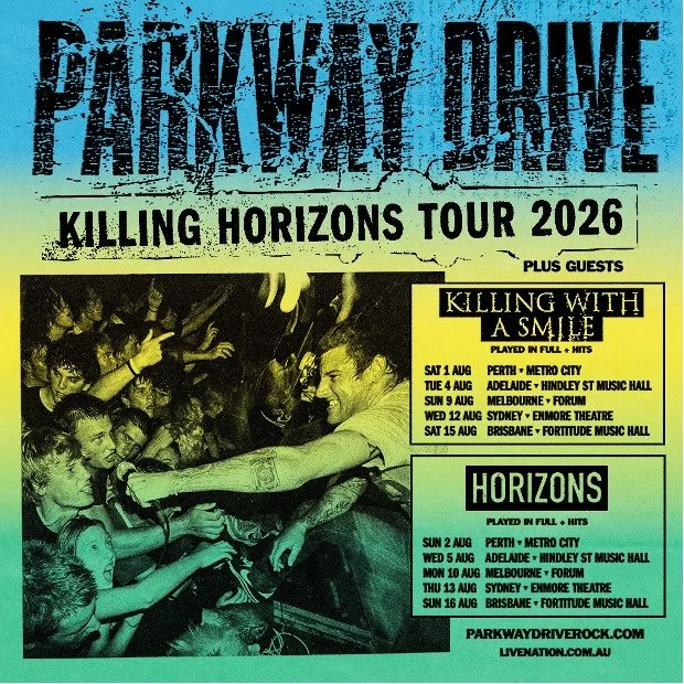 PARKWAY DRIVE - KILLING HORIZONS NATIONAL TOUR