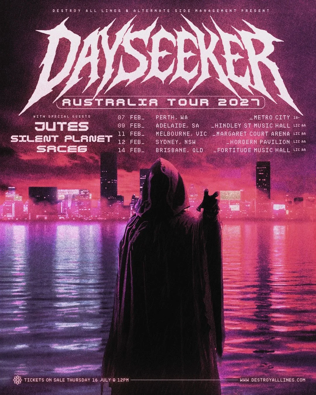 🚨DAYSEEKER🚨 AUSTRALIAN TOUR 2027 WITH SPECIAL GUESTS JUTES, SILENT PLANET &amp; SACE6

Undeniably one of the most emotionally resonant and stylistically agile bands in heavy music today, 2027 will see the welcomed return of DAYSEEKER back to Austra