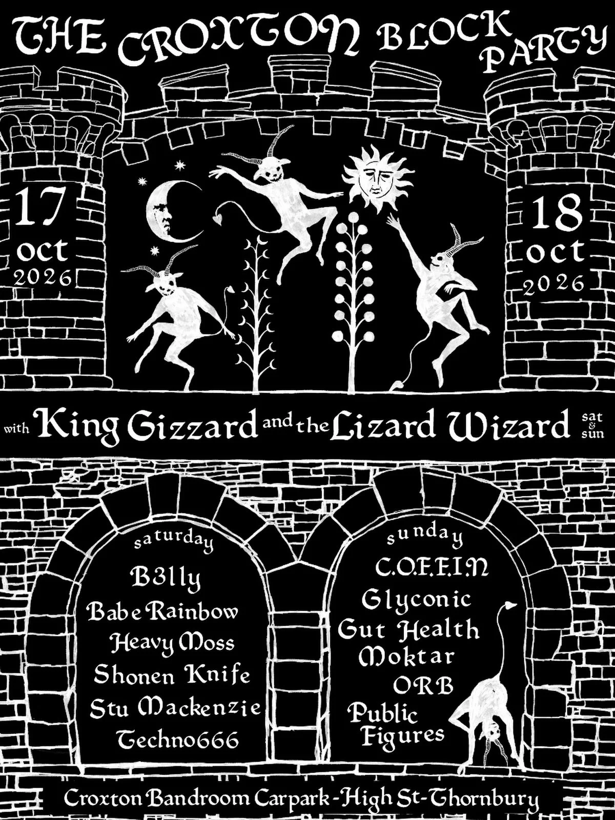 🚨THE CROXTON ANNOUNCE KING GIZZARD &amp; THE LIZARD WIZARD CURATED BLOCK PARTY🚨

FEATURING C.O.F.F.I.N, SHONEN KNIFE (JPN), BABE RAINBOW, GUT HEALTH, ORB, PUBLIC FIGURES, MOKTAR, HEAVY MOSS + MORE TO BE ANNOUNCED

+  3-HOUR NIGHTLY SETS FROM KING G