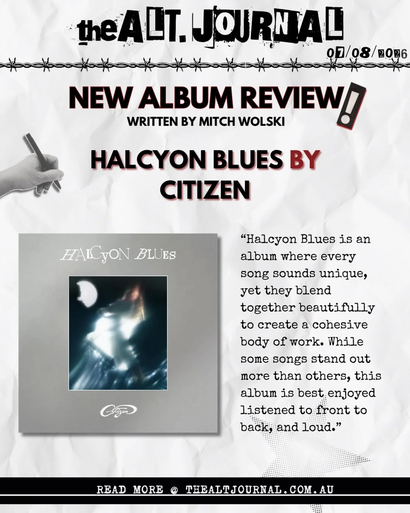 📝CITIZEN&rsquo;S &ldquo;HALCYON BLUES&rdquo; ALBUM REVIEW📝

Check out the full review of Citizen&rsquo;s most recent album, &ldquo;Halcyon Blues&rdquo; on our website 👉 thealtjournal.com.au

Thanks to @bigmouth_pr 

✍️ by @mitchw_91 

#citizen #ha