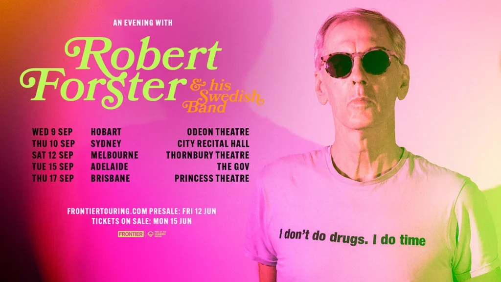 Robert Forster | The Thornbury Theatre | Melbourne | 12th September