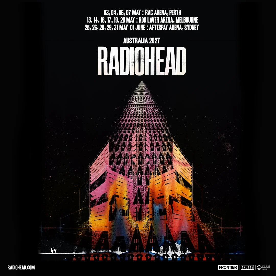 RADIOHEAD return to Australia in May &amp; June 2027 for the first time in 15 years