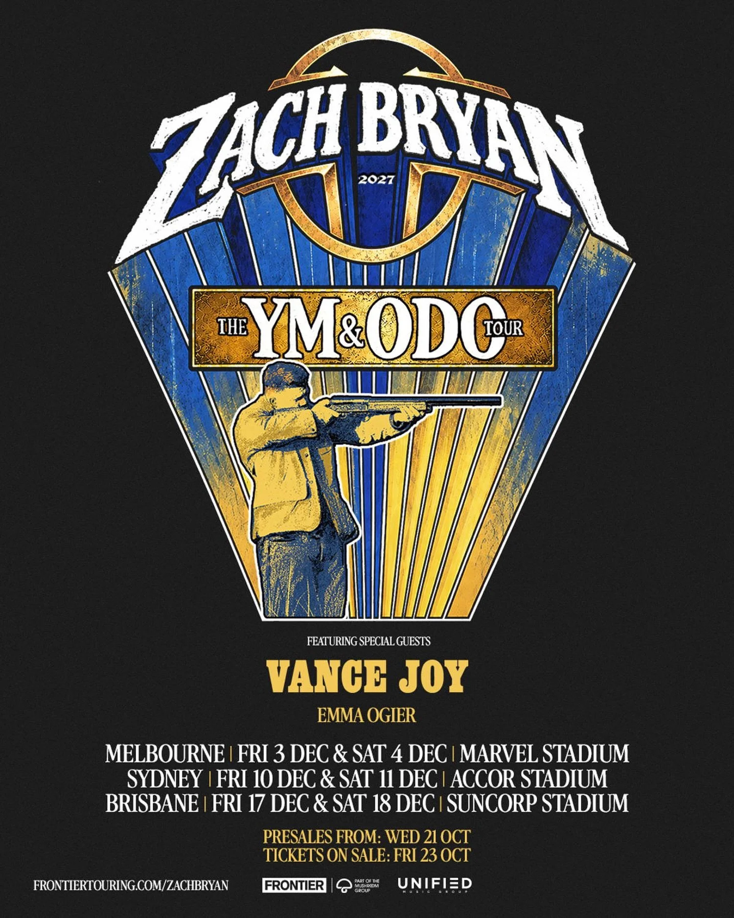 🚨ZACH BRYAN BRINGS THE YOUNG MANHOOD &amp; OTHER DONATABLE ORGANS TOUR TO AUSTRALIA IN DECEMBER 2027🚨
 
WITH SPECIAL GUESTS VANCE JOY &amp; EMMA OGIER

Frontier Touring and UNIFIED Music Group are thrilled to welcome US superstar Zach Bryan back to