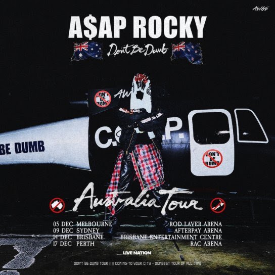 A$AP ROCKY ANNOUNCES AUSTRALIAN LEG OF2026 DON’T BE DUMB WORLD TOUR