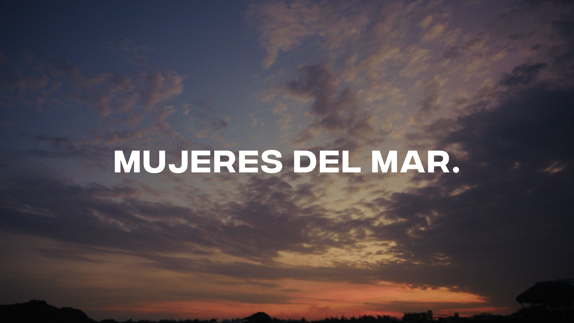 MUJERES DEL MAR 2025