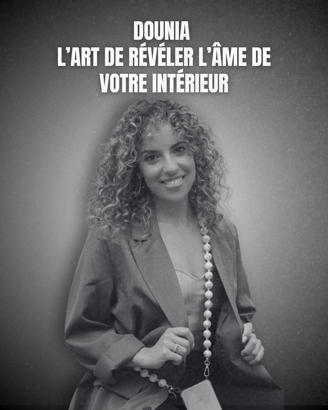 Dounia : L’art de révéler l’âme de votre intérieur