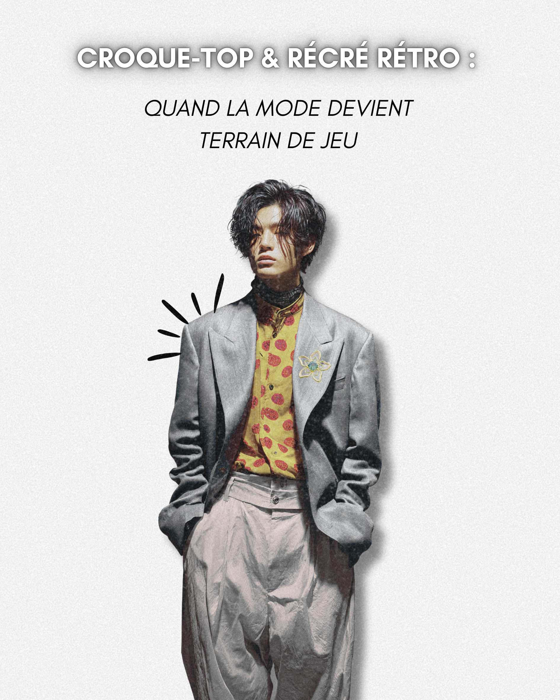 Croque-top &amp; Récré rétro : la mode qui joue avec les codes