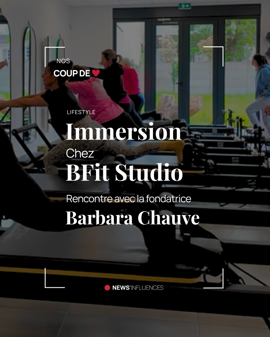 Immersion chez BFit Studio, rencontre avec la fondatrice Barbara Chauve