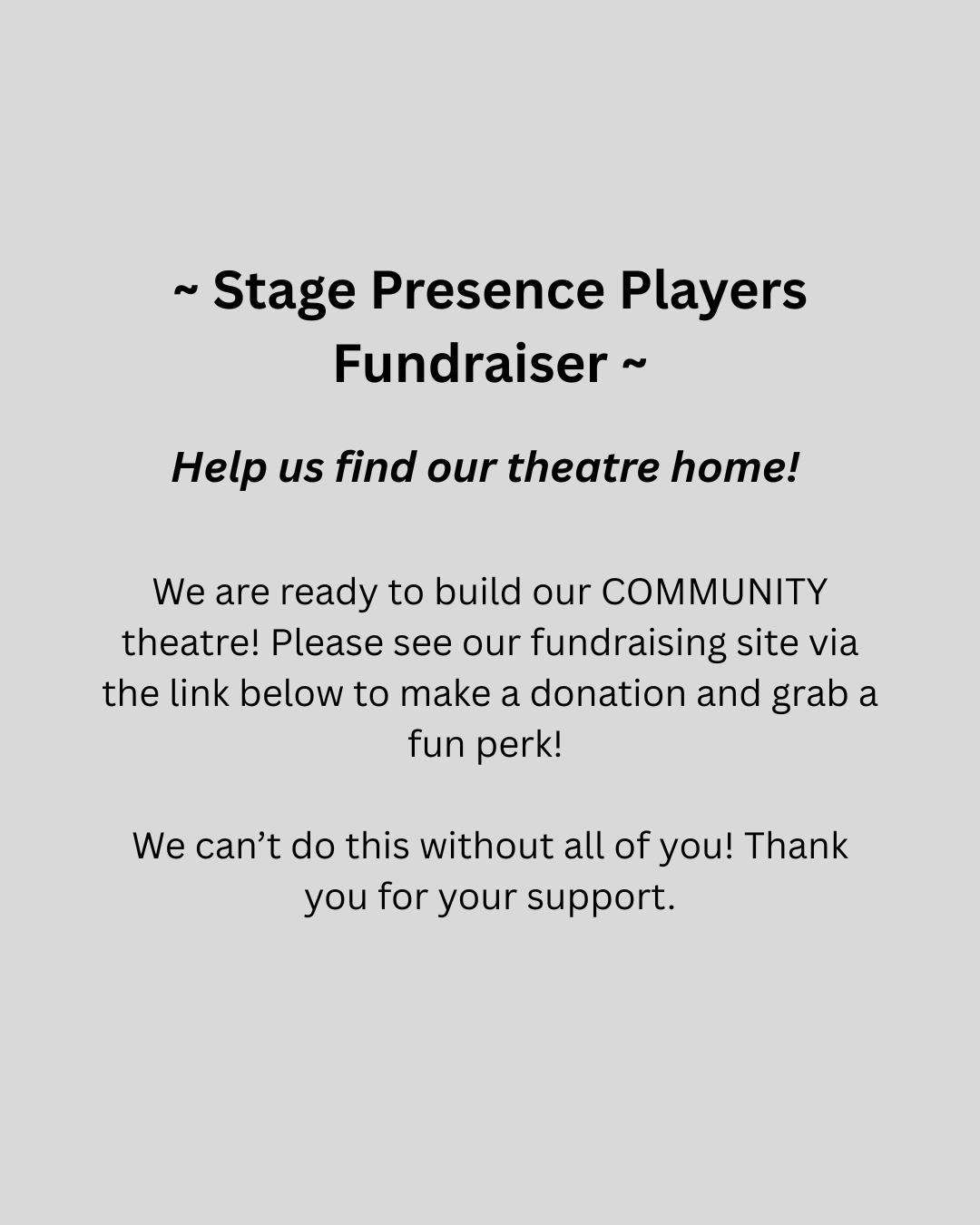 help us find our theatre home