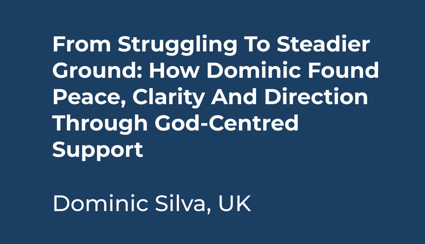 Dominic Silva, Care Worker