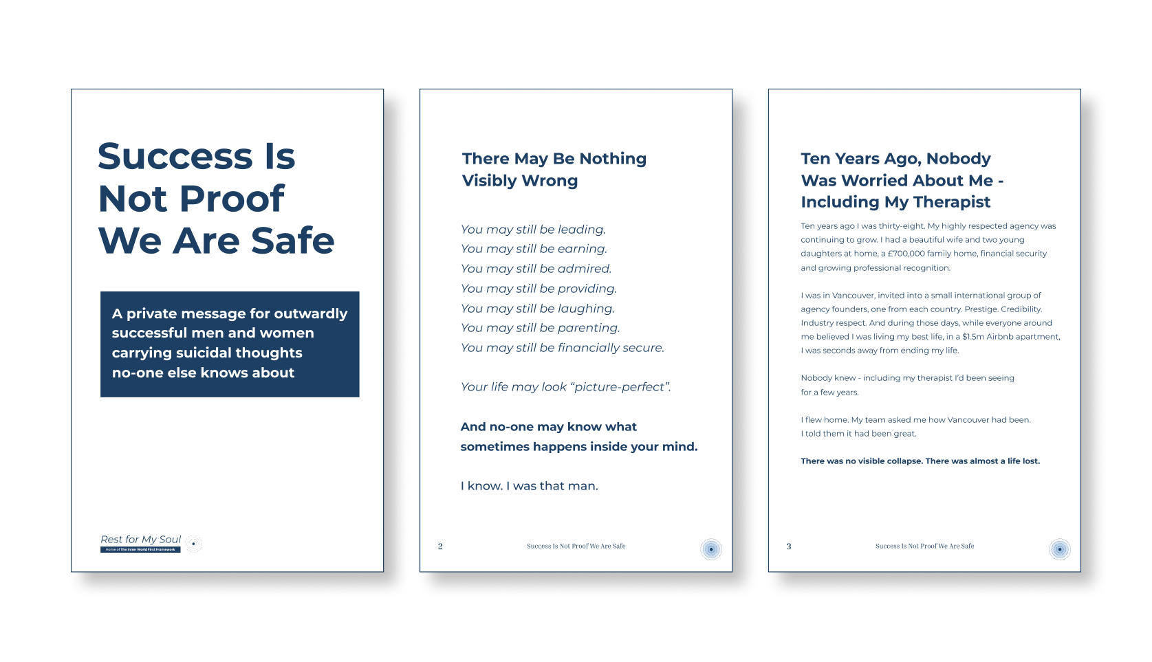 Success Is Not Proof We Are Safe