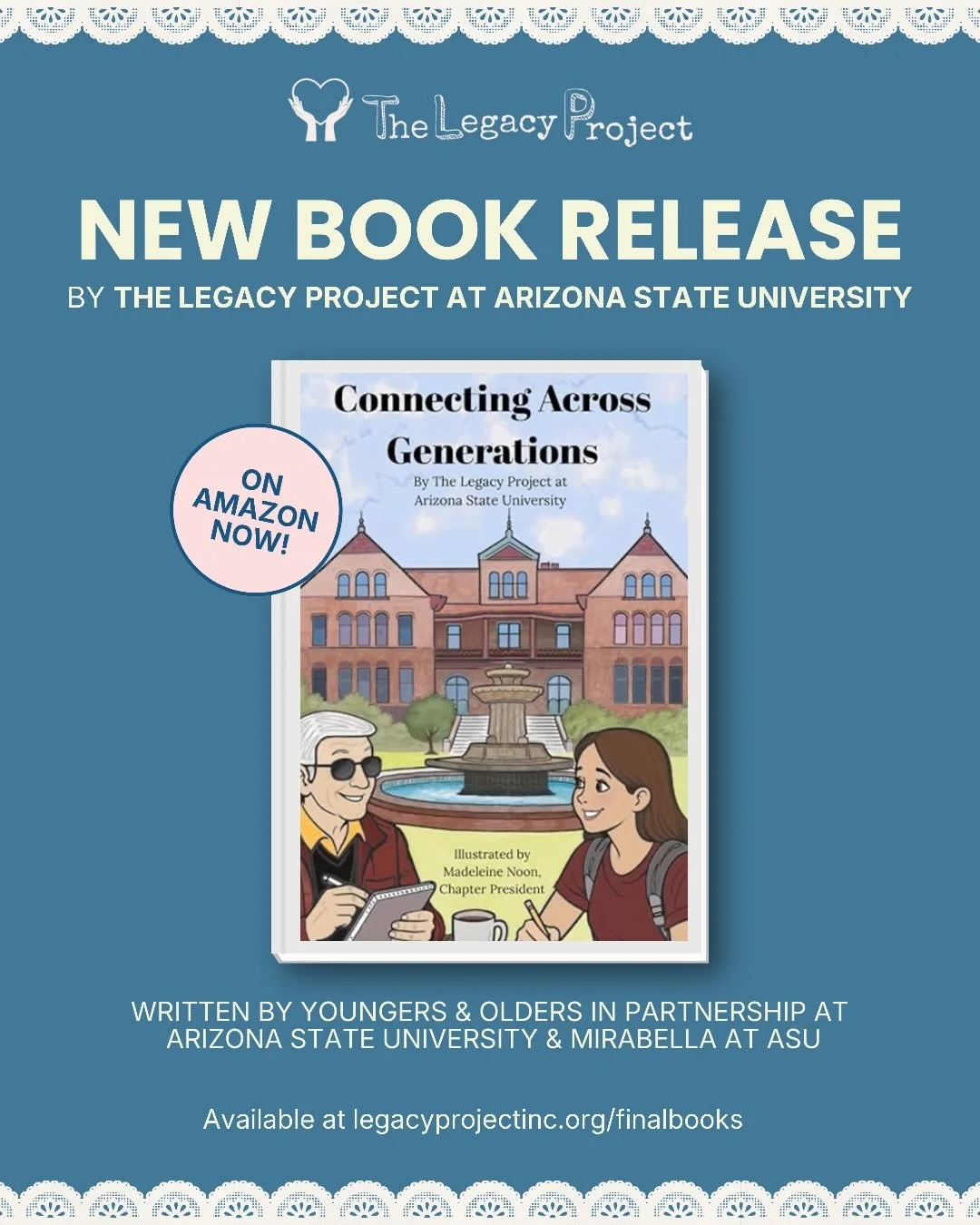 It&rsquo;s book publishing season! We are proud to showcase the first of many books being published by our chapters this year. 

Check out &ldquo;Connecting Across Generations,&rdquo; a beautiful piece written by The Legacy Project at Arizona State U