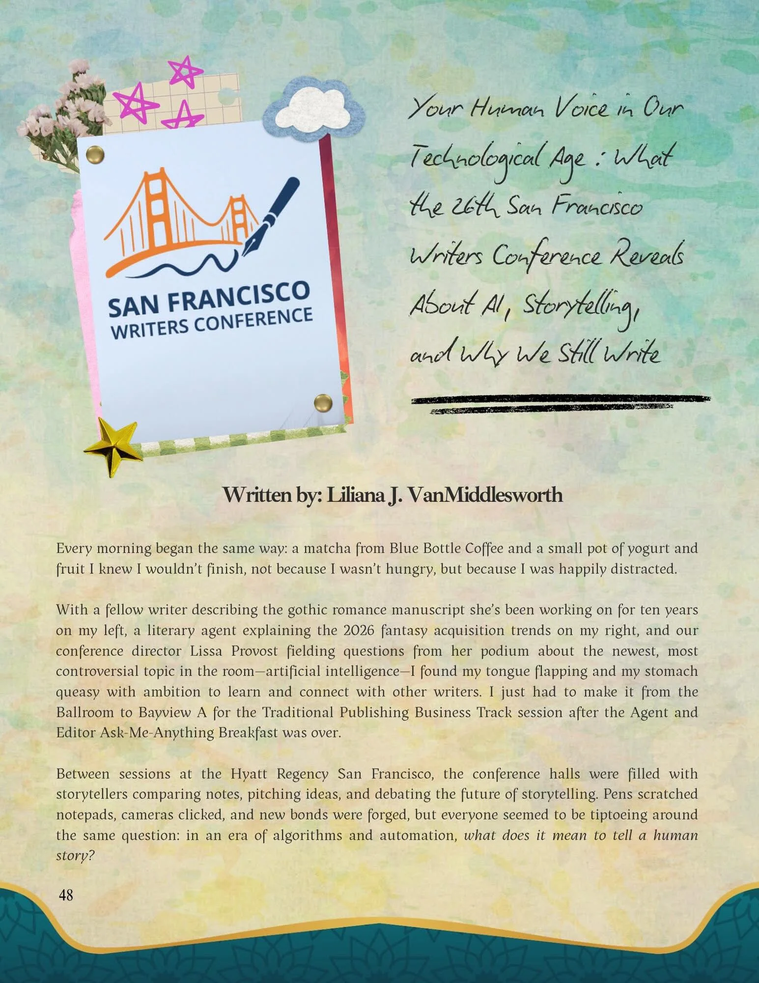 Introducing Issue 4 of Allusion Magazine &mdash; to read the full story, click on the link on our bio 📖💫

Your Human Voice in this Technological Age: What the 26th San Francisco Writers Conference Reveals About AI, Storytelling, and Why We Still Wr