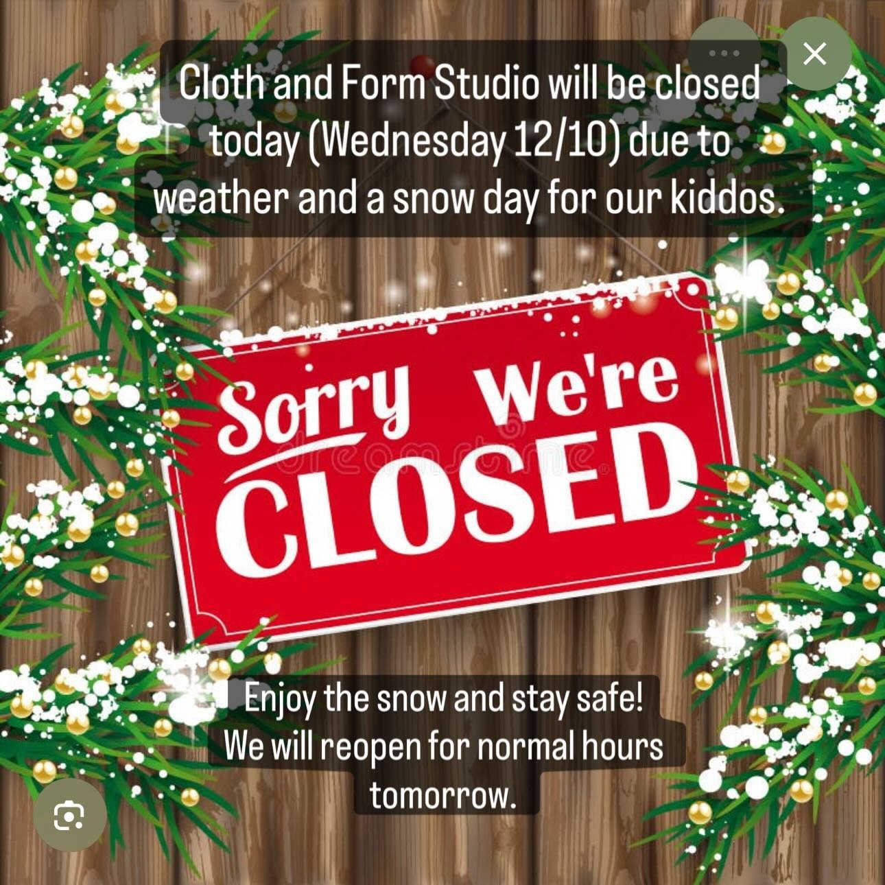 @clothandformstudio will be closed today, Wednesday December 10th. We will reopen tomorrow for normal business hours. We apologize for any inconvenience. Stay safe and have fun in this Michigan snow! ❄️
