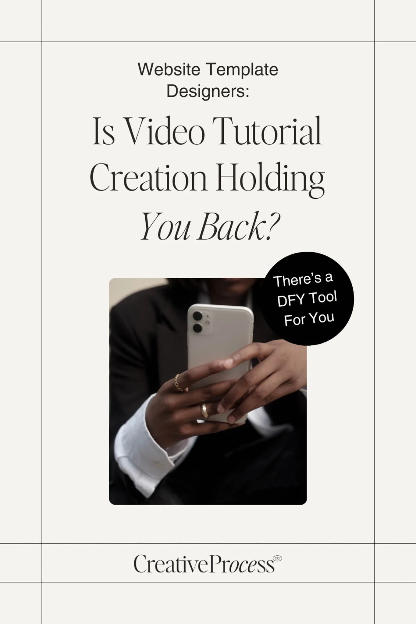 Website Designers_ Is Video Tutorial Creation Holding You Back From Selling Templates_-01.jpg