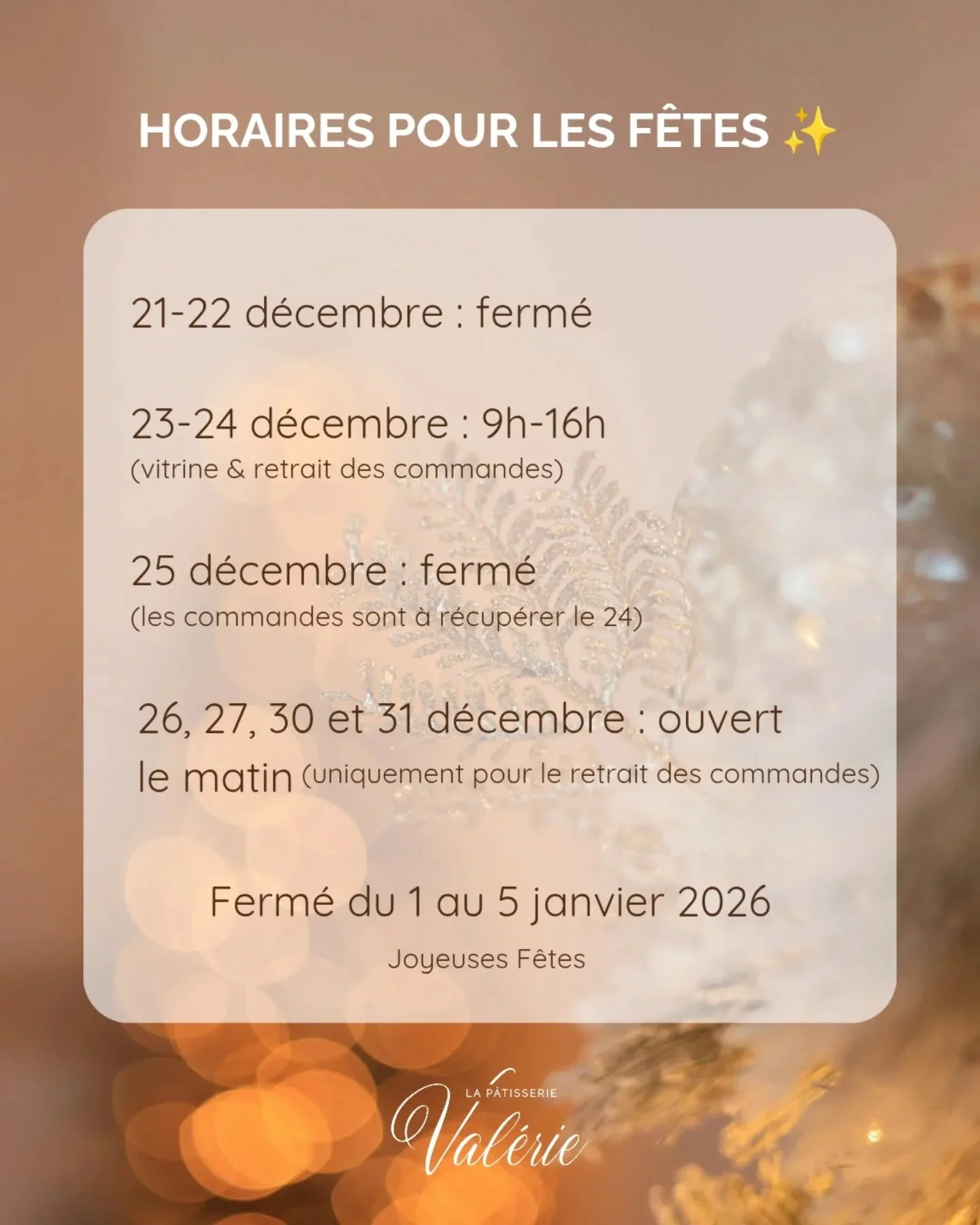 𝑉𝑜𝑖𝑐𝑖 𝑙𝑒𝑠 ℎ𝑜𝑟𝑎𝑖𝑟𝑒𝑠 𝑝𝑜𝑢𝑟 𝑙𝑒𝑠 𝑓𝑒̂𝑡𝑒𝑠 𝑑𝑒 𝑓𝑖𝑛 𝑑'𝑎𝑛𝑛𝑒́𝑒 ✨️🎄

𝐽𝑢𝑠𝑞𝑢'𝑎𝑢 22 𝑑𝑒́𝑐𝑒𝑚𝑏𝑟𝑒 𝑙𝑒𝑠 ℎ𝑜𝑟𝑎𝑖𝑟𝑒𝑠 𝑟𝑒𝑠𝑡𝑒𝑛𝑡 𝑖𝑛𝑐ℎ𝑎𝑛𝑔𝑒́𝑠 🎅

𝑃𝑎𝑠𝑠𝑒𝑧 𝑣𝑜𝑠 𝑐𝑜𝑚𝑚𝑎𝑛𝑑𝑒𝑠 𝑗𝑢𝑠𝑞𝑢'𝑎𝑢 15