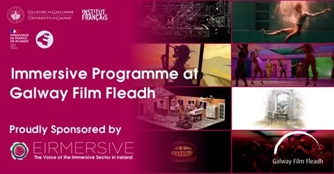 Galway Film Fleadh - Immersive strand