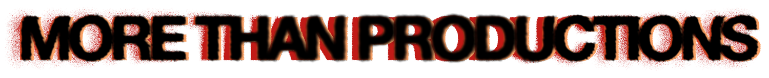 MORE THAN PRODUCTIONS