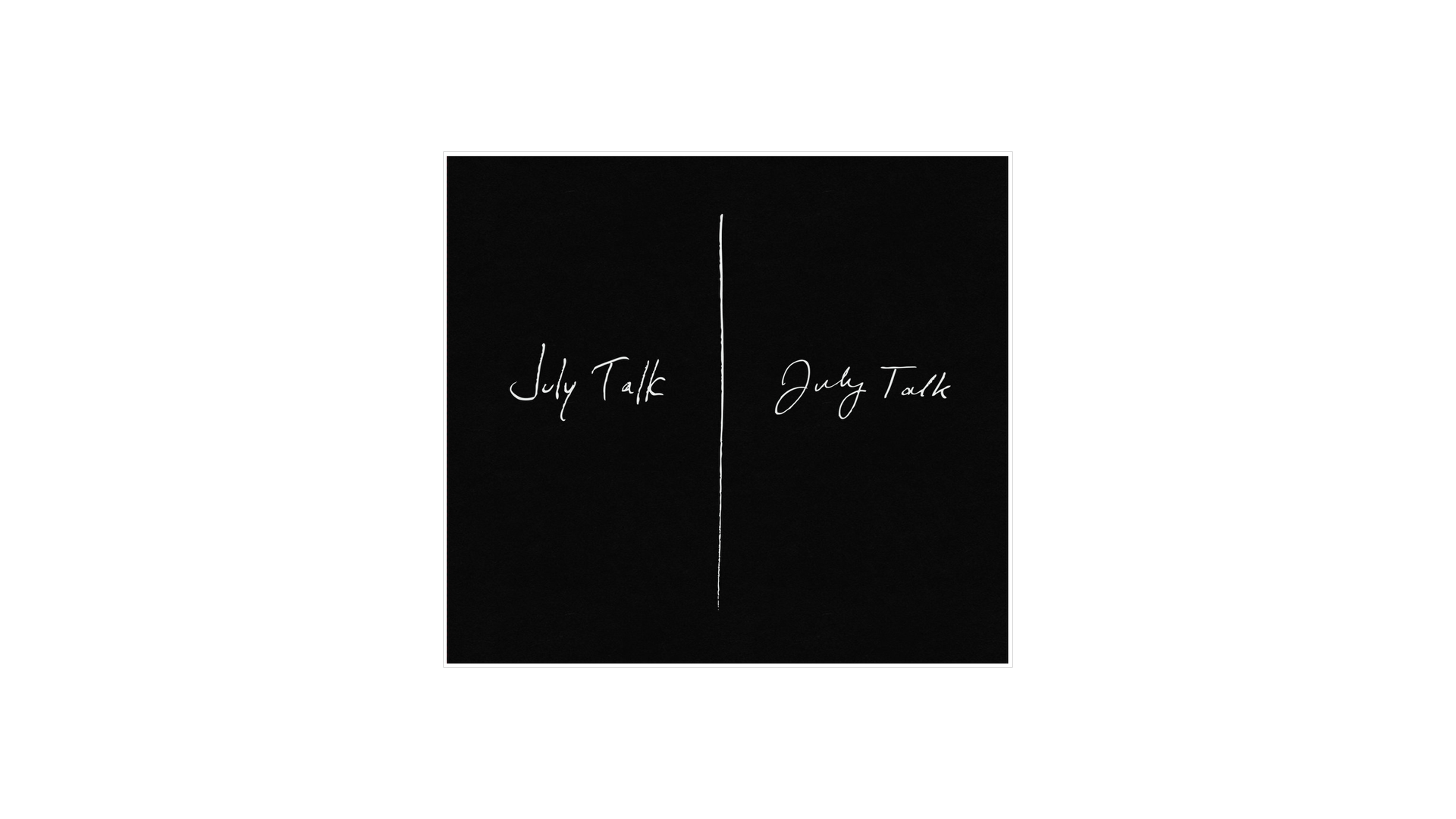 July Talk