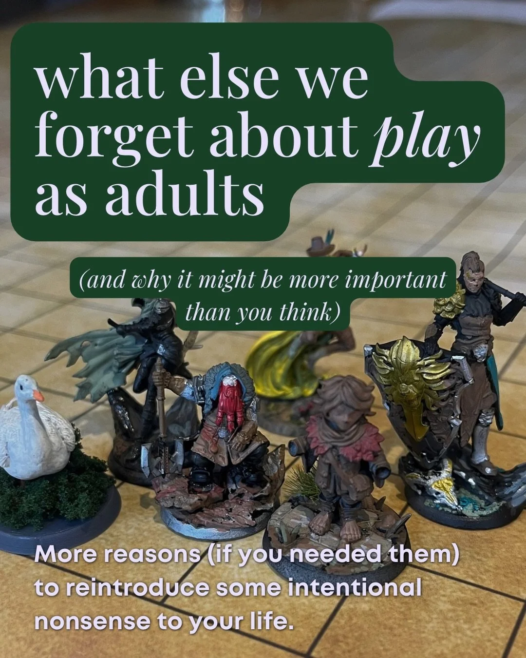 Following on from the last post on play&hellip; here&rsquo;s what ELSE we forget as adults.

Play isn&rsquo;t just &ldquo;nice to have&rdquo; or something we earn after everything else is done. It helps regulate our nervous system, lowers stress, and