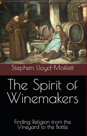 Book cover for 'The Spirit of Winemakers' by Stephen Lloyd-Moffett, showing a man sitting in a cellar with barrels and two women pouring wine.